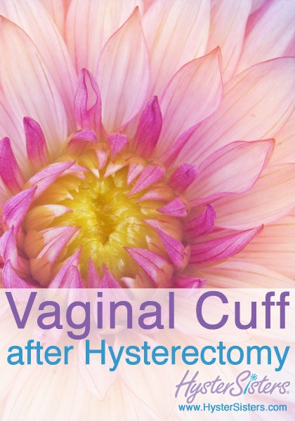 vaginal cuff after hysterectomy Vaginal cuff after hysterectomy