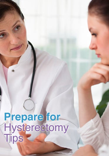 Tips for preparing for Hysterectomy