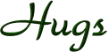 Hugs