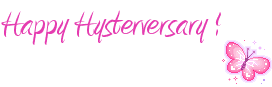 Happy Hysterversary!