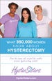 What 350000 Women Know About Hysterectomy