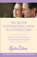Mister HysterSisters Guide